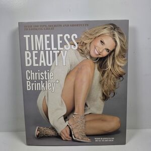 Timeless Beauty Book by Christie Brinkley